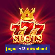 jogos +18 download